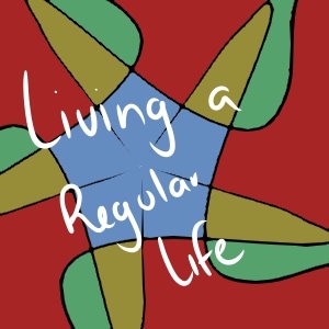 Living a Regular Life <Extra>