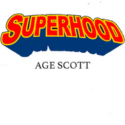 SUPERHOOD!
