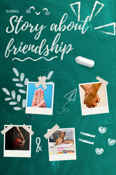story about friendship
