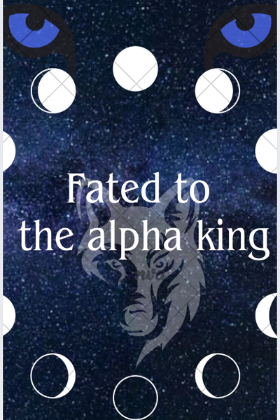 fated to the alpha king_0,2