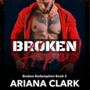 BROKEN HOPE: Broken Redemption Book 2