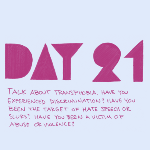 Day 21: Transphobia