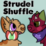 Strudel Shuffle