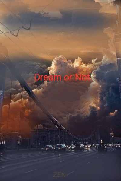 Dream or not