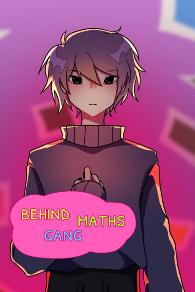 Behind Maths Gang