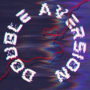 Double Aversion [BL]