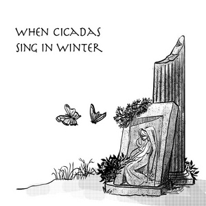 When Cicadas Sing in Winter - 09