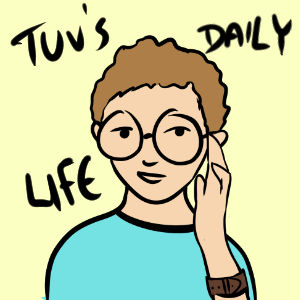 Tuv's Daily life, episode 2