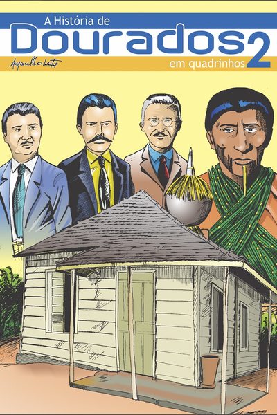 A História de Dourados em Quadrinhos 2
