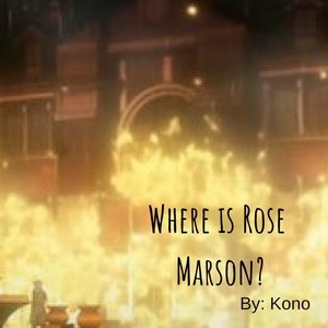 Where is Rose Marson?