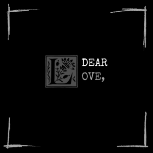 Dear ''love'',