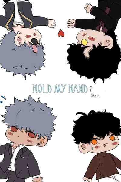 Hold My Hand?
