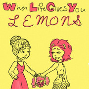 When Life Gives You Lemons