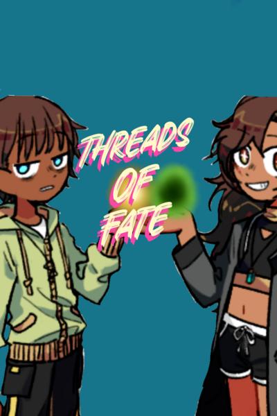 Threads of Fate