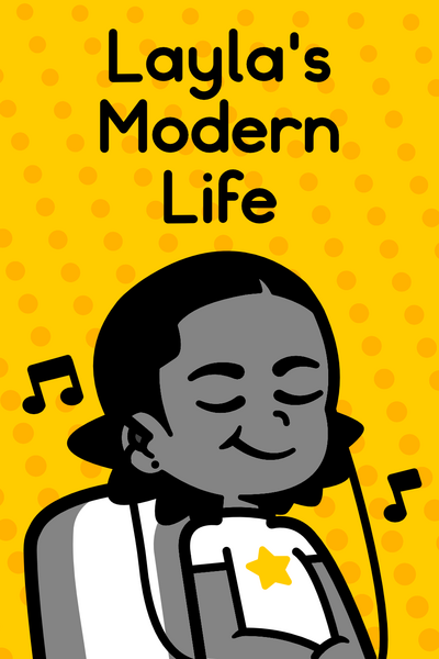 Layla's Modern Life