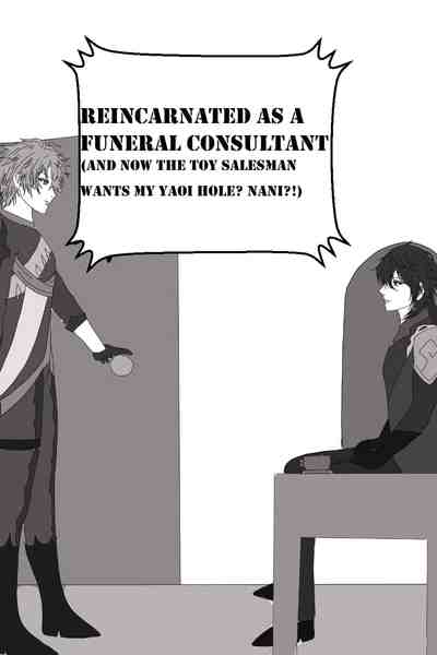 Reincarnated as a funeral consultant, now the toy salesman wants my yaoi hole? Nani?!
