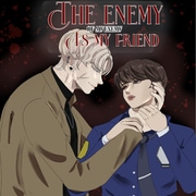 The enemy of my enemy is my friend(ingles)