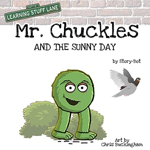 Mr Chuckles and the Sunny Day