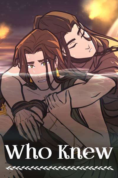 Who Knew (BL)
