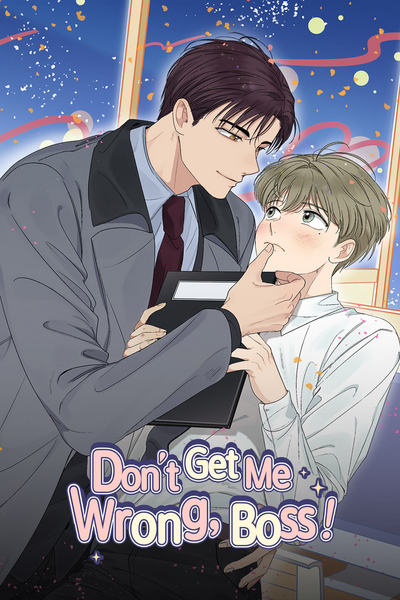 Tapas BL Don't Get Me Wrong, Boss! (Mature)