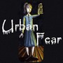 Urban Fear