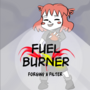 Fuel Burner: Forging a Filter