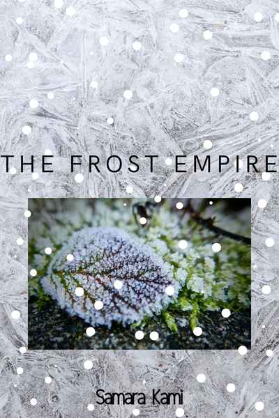 The Frost Empire 