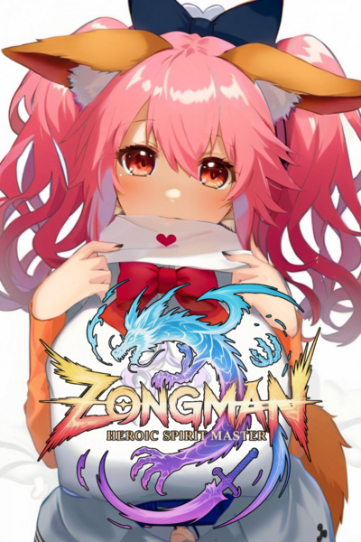 Zongman: Heroic Spirit Master