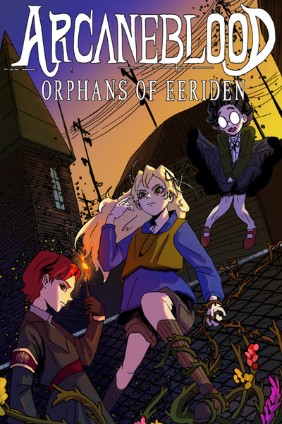 Arcaneblood Orphans of Eeriden