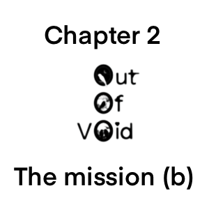 Chapter 2: The Mission (b)
