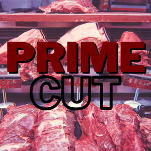 Prime Cut