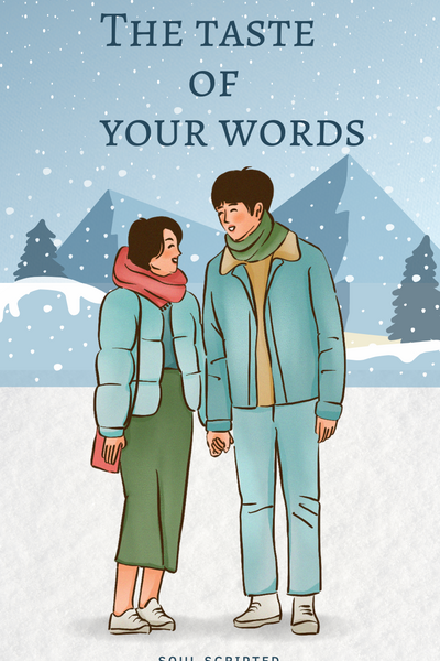 The Taste of Your Words