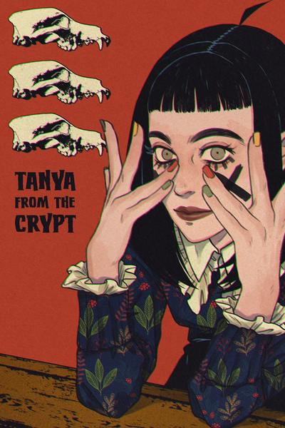 Tanya from the Crypt