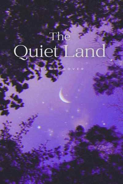 The quiet land