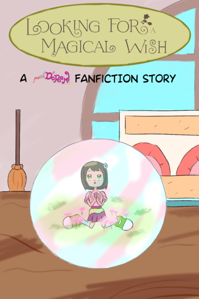 Looking for a magical wish - A Magical Doremi fanfiction story