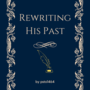 Rewriting His Past