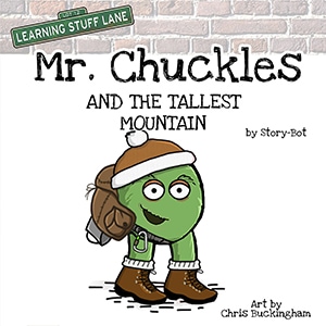 Mr Chuckles and the Tallest Mountain