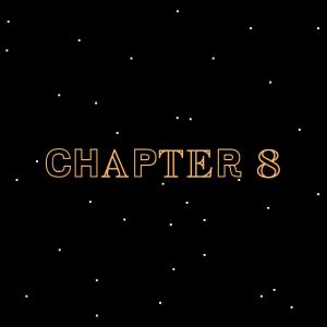 Chapter 8: Mission One - Preparation