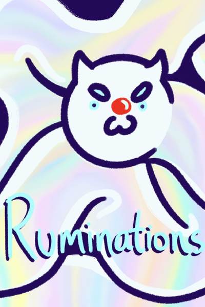Ruminations 