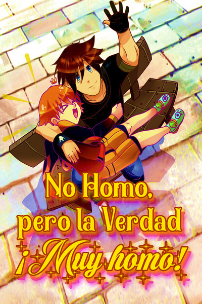 No Homo, pero la verdad ¡Muy homo! 