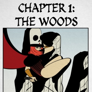 Chapter 1: The Woods