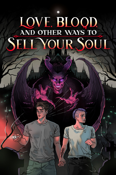 Love, Blood, and Other Ways to Sell Your Soul