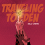 Traveling To Eden