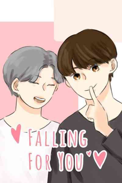 Falling For You