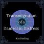 Transmigration of a Damsel in Distress