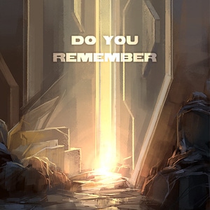 Do You Remember