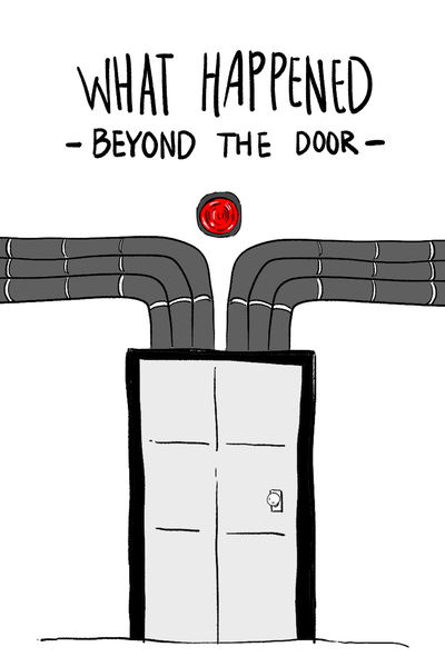 what happened beyond the door?