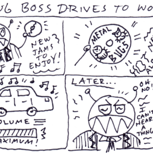 Bug Boss Drives to Work