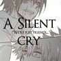 A silent cry 