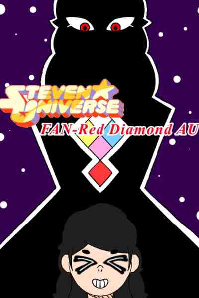Steven Universe Red Diamond AU